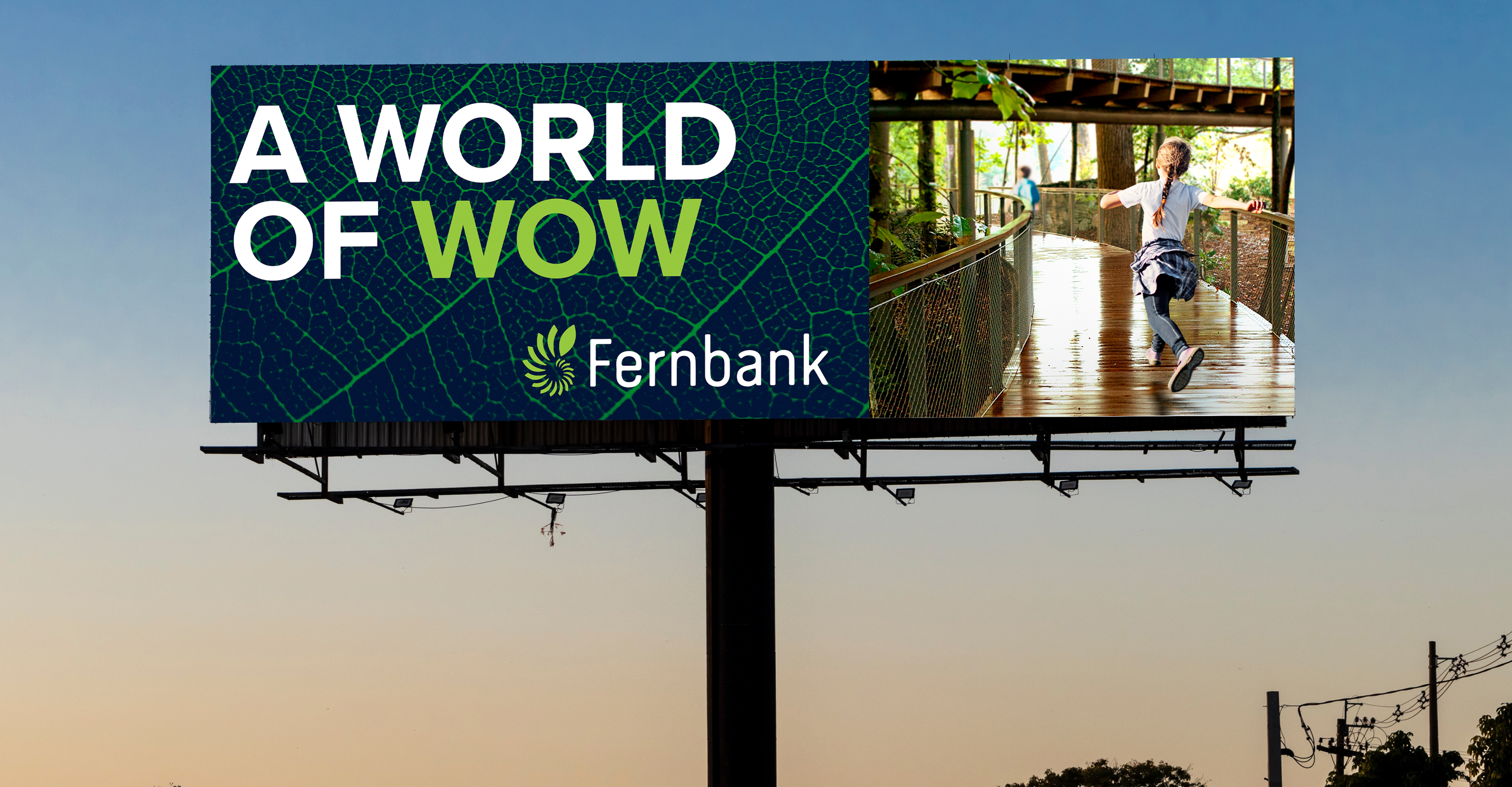 Fernbank Billboard that says A World of Wow